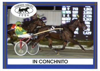 2004 Harness Heroes #13-04 In Conchnito Front